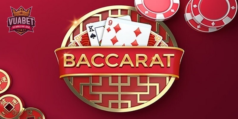 Giới thiệu siêu phẩm Baccarat